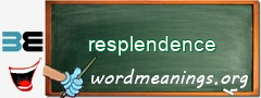 WordMeaning blackboard for resplendence